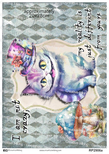 Cheshire Cat Quote Decoupage Paper – “I Am Not Crazy, My Reality Is Just Different from Yours” | RP2906a