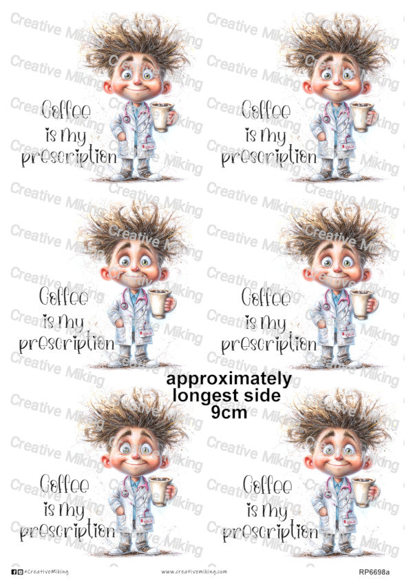 RP6698a - Doctor - "Coffee is my prescription"