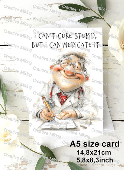 RP6699 - Doctor - "I can't cure stupid..."