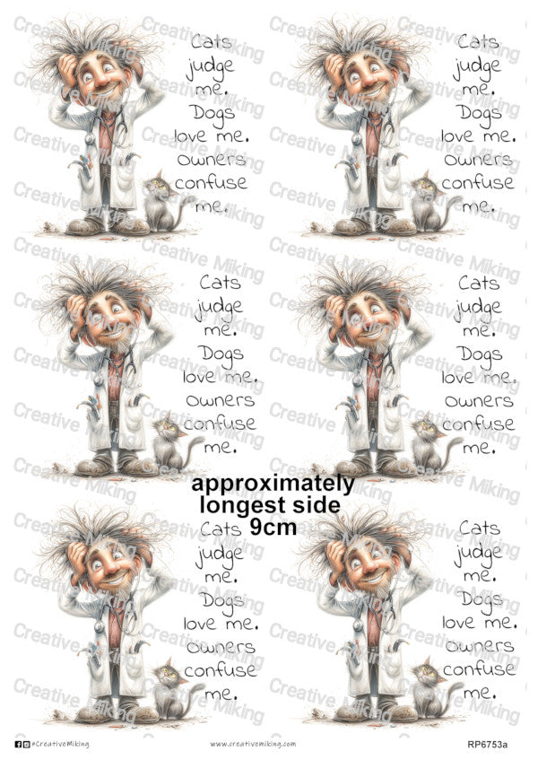 RP6753a - Vet - "Cats judge me..."