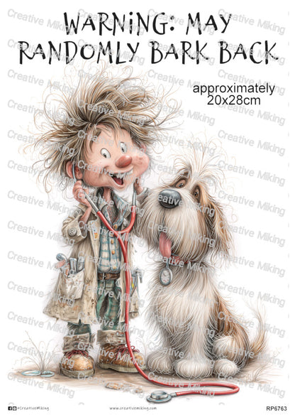 RP6763 - Vet - "Warning: May Randomly..."