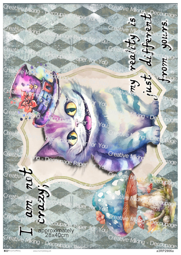 Cheshire Cat Quote Decoupage Paper – “I Am Not Crazy, My Reality Is Just Different from Yours” | RP2906a